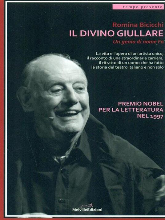 Il divino giullare. Un genio di nome Fo - Romina Bicicchi - 4