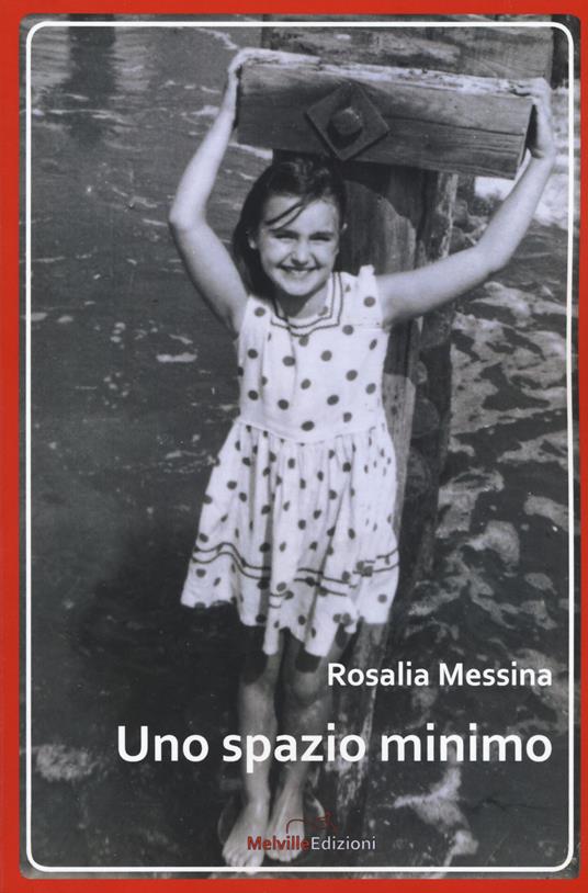 Uno spazio minimo - Rosalia Messina - copertina