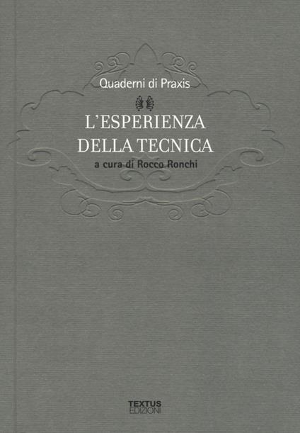 L'esperienza della tecnica - copertina