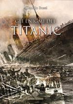 Gli enigmi del Titanic