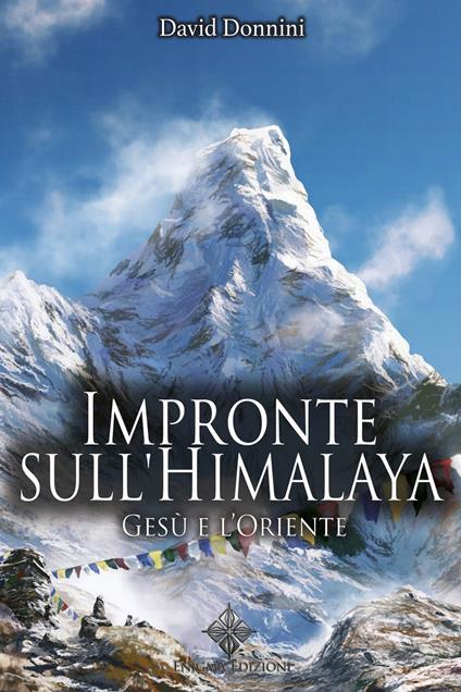Impronte sull'Himalaya. Gesù e l'Oriente - David Donnini - copertina