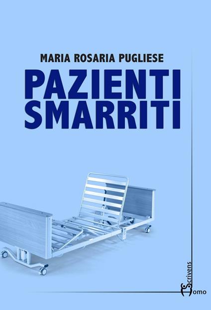 Pazienti smarriti - Maria Rosaria Pugliese - copertina