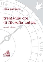 Trentadue ore di filosofia