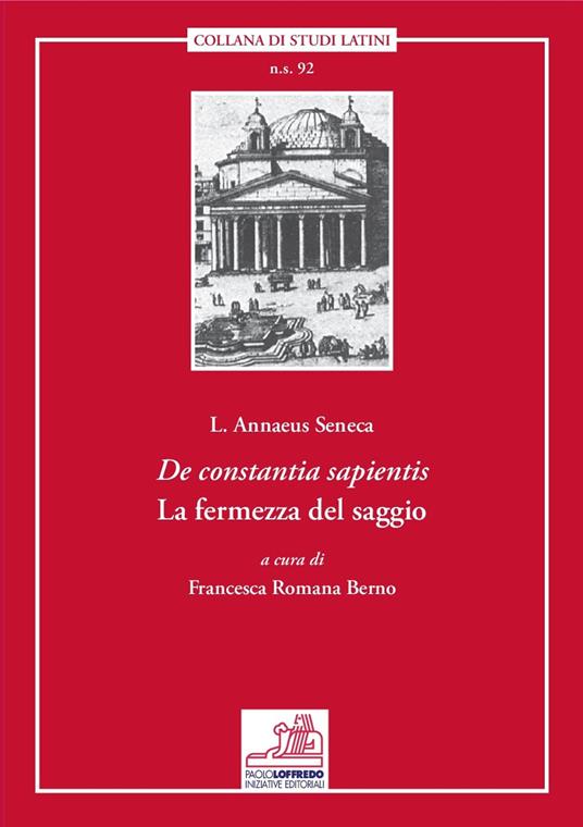 De constantia sapientis. La fermezza del saggio - Lucio Anneo Seneca - copertina