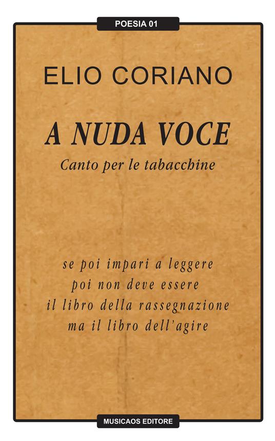 A nuda voce. Canto per le tabacchine - Elio Coriano - copertina