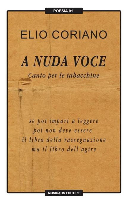 A nuda voce. Canto per le tabacchine - Elio Coriano - ebook