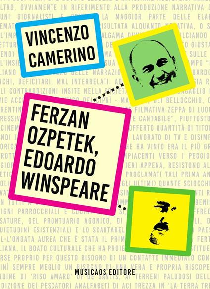 Ferzan Ozpetek, Edoardo Winspeare - Vincenzo Camerino - copertina