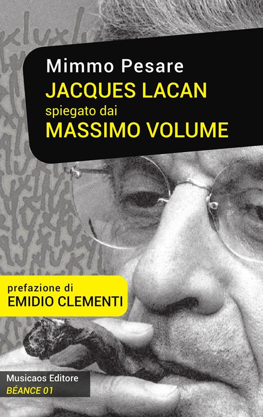 Jacques Lacan spiegato dai Massimo Volume - Mimmo Pesare - copertina