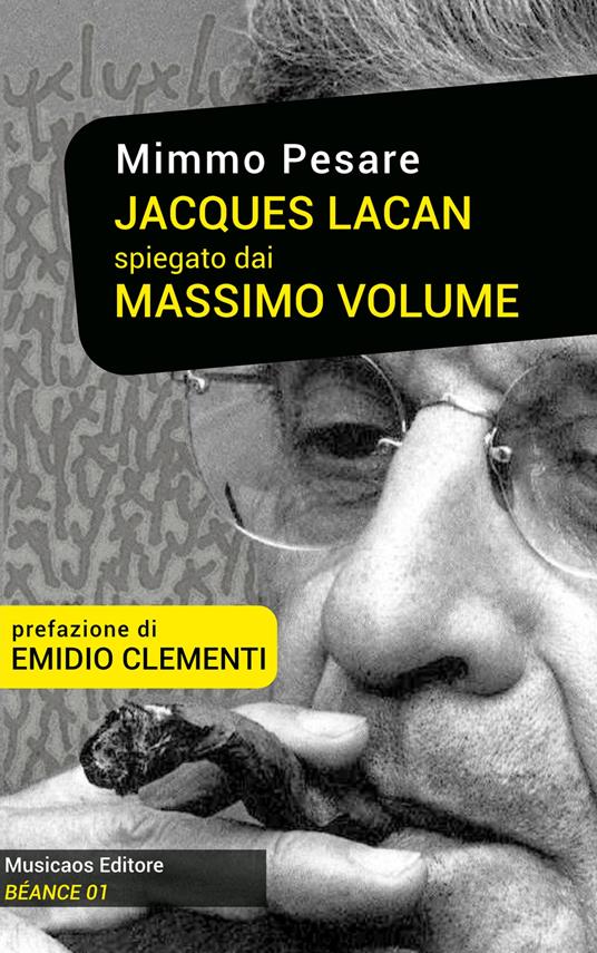 Jacques Lacan spiegato dai Massimo Volume - Mimmo Pesare - ebook