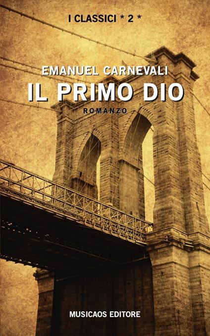Il primo dio - Emanuel Carnevali - copertina