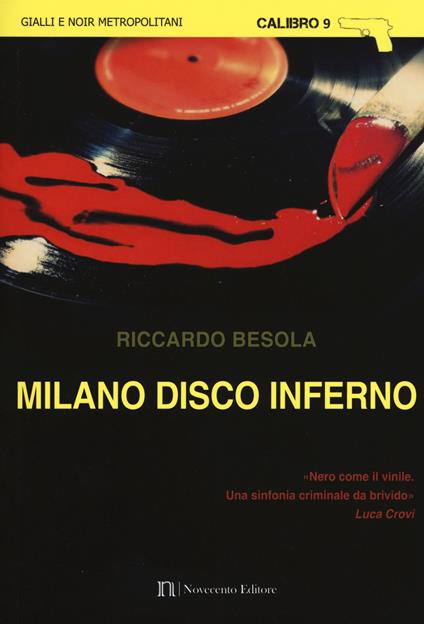 Milano disco inferno - Riccardo Besola - copertina