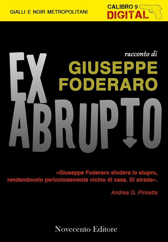 Ex abrupto - Giuseppe Foderaro - ebook