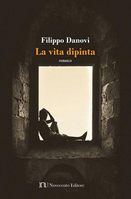 La vita dipinta - Filippo Danovi - copertina