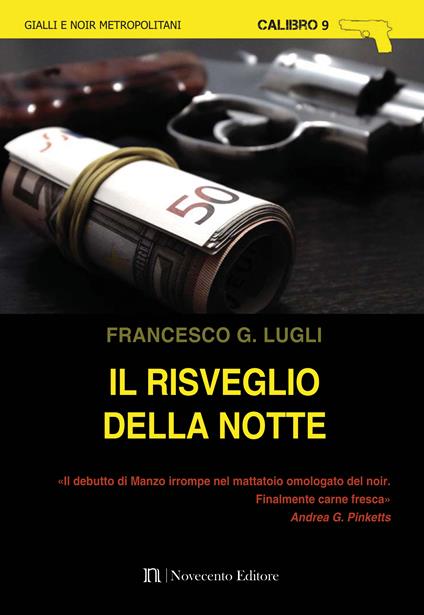 Il risveglio della notte - Francesco G. Lugli - copertina