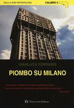 Piombo su Milano