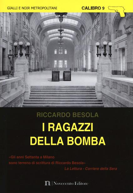 I ragazzi della bomba - Riccardo Besola - copertina