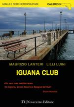 Iguana club