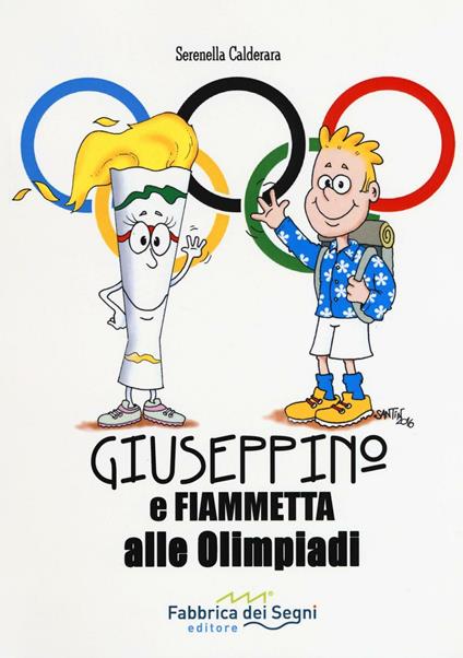 Giuseppino e Fiammetta alle Olimpiadi - Serenella Calderara - copertina