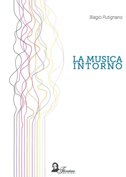 La musica intorno - Biagio Putignano - copertina