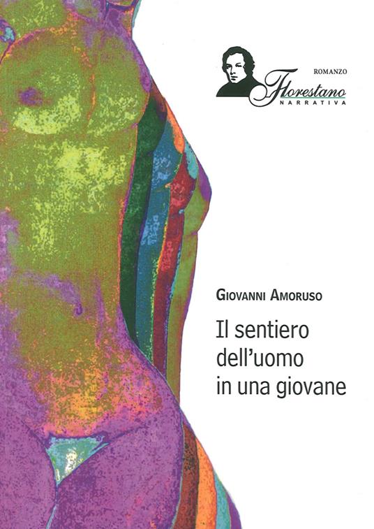 Il sentiero dell'uomo in una giovane - Giovanni Amoruso - copertina