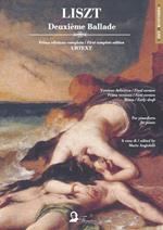 Deuxième ballade. Prima edizione completa urtext. Per pianoforte. Ediz. italiana e inglese