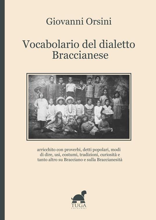 Vocabolario del dialetto braccianese - Giovanni Orsini - copertina