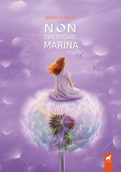 Non dimenticare... Marina - Daniela Pulci - copertina