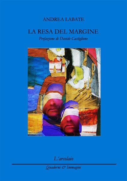 La resa del margine - Andrea Labate - copertina