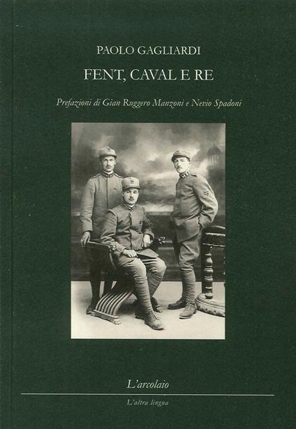 Fent, caval e re - Paolo Gagliardi - copertina