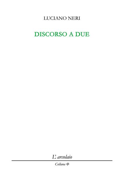Discorso a due - Luciano Neri - copertina