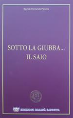 Sotto la giubba... il saio