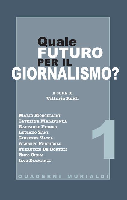 Quale futuro per il giornalismo? - copertina