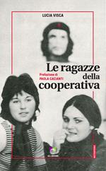 Le ragazze della cooperativa