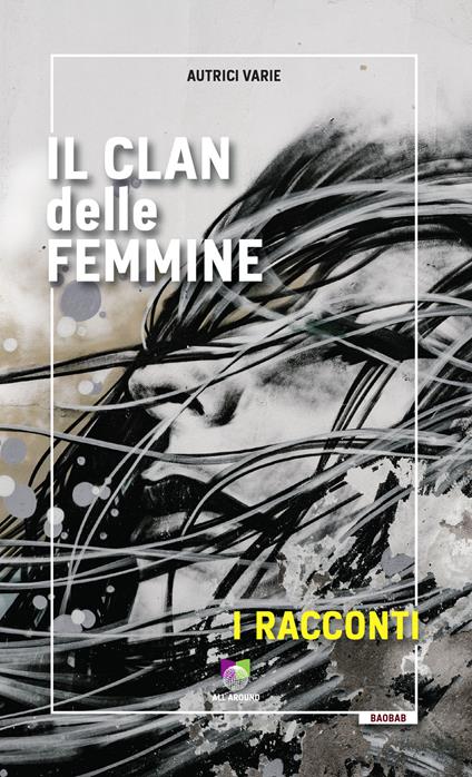 Il clan delle femmine. I racconti - copertina
