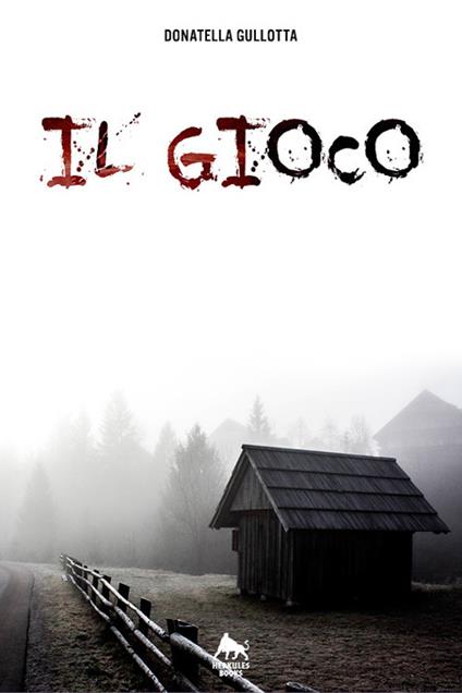 Il gioco - Donatella Gullotta - ebook