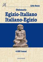 Dizionario egizio-italiano italiano-egizio 4000 lemmi