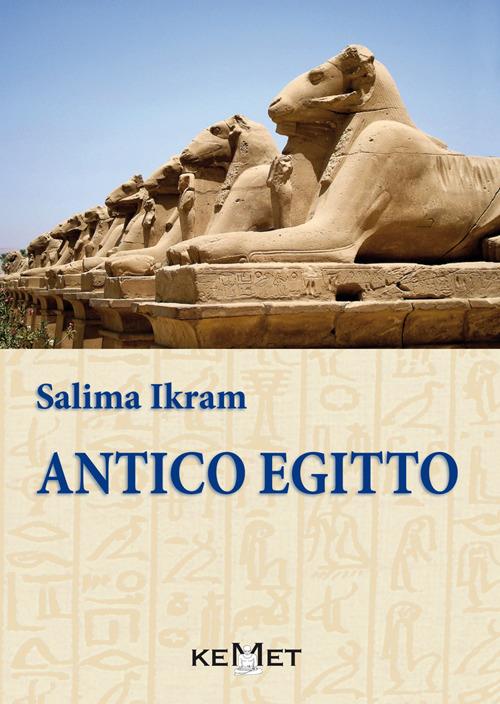 Antico Egitto - Salima Ikram - copertina