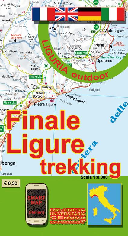 Finale Ligure trekking 1:8.000. Liguria outdoor. Sentieri e passeggiate di Liguria - Stefano Tarantino,Nico Di Biasio - copertina