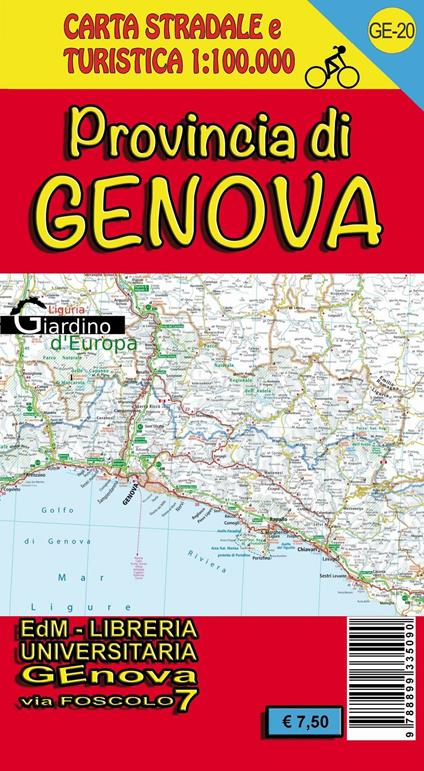 Provincia di Genova. Carta stradale e turistica. Sentieri - Silvia Torchio,Andrea Vigo,Stefano Tarantino - copertina