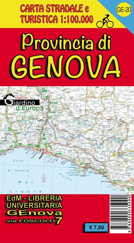 Provincia di Genova. Carta stradale e turistica. Sentieri - Silvia Torchio,Andrea Vigo,Stefano Tarantino - copertina