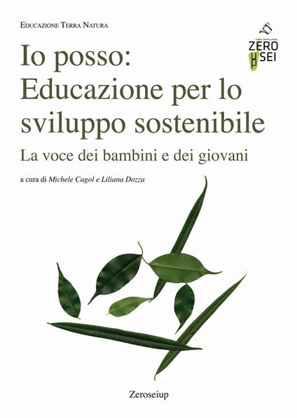 Io posso: educazione per lo sviluppo sostenibile. La voce dei bambini e dei giovani - copertina