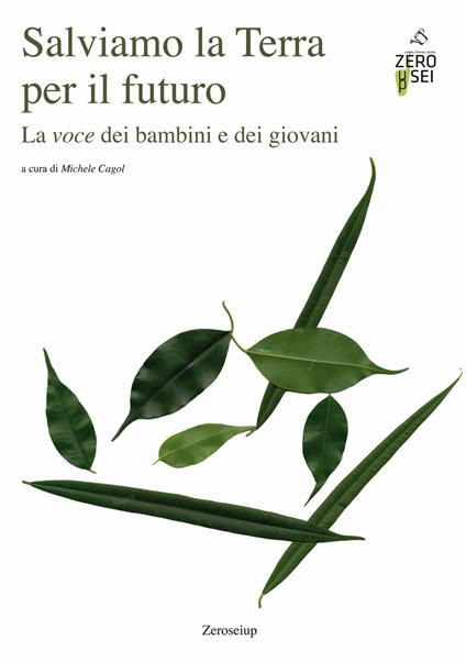 Salviamo la Terra per il futuro. La voce dei bambini e dei giovani - copertina