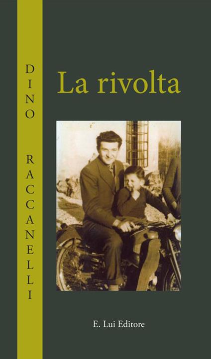 La rivolta - Dino Raccanelli - copertina