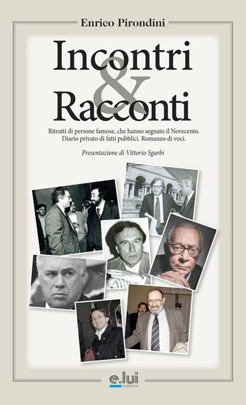 Incontri e racconti - Enrico Pirondini - copertina