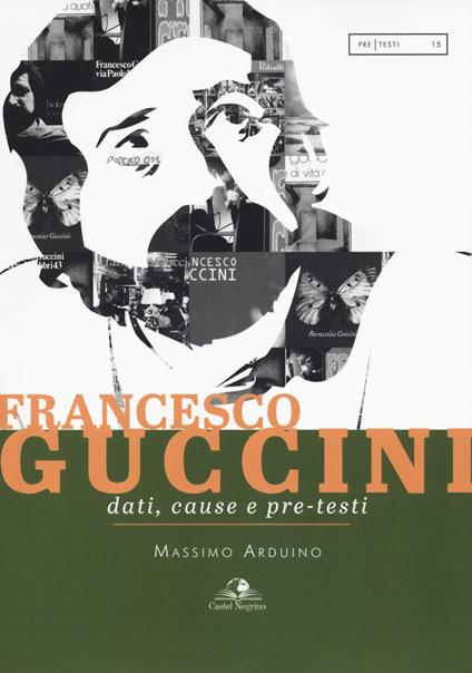 Francesco Guccini. Dati, cause e pre-testi - Massimo Arduino - copertina