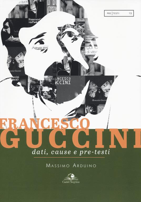 Francesco Guccini. Dati, cause e pre-testi - Massimo Arduino - copertina
