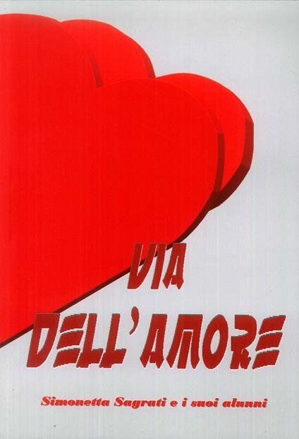Via dell'amore - Simonetta Sagrati - copertina