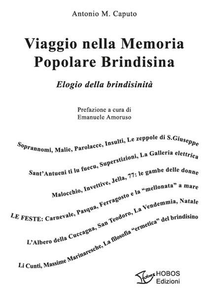 Viaggio nella memoria popolare brindisina. Elogio della brindisinità - Antonio M. Caputo - copertina