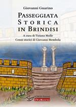 Passeggiata storica in Brindisi