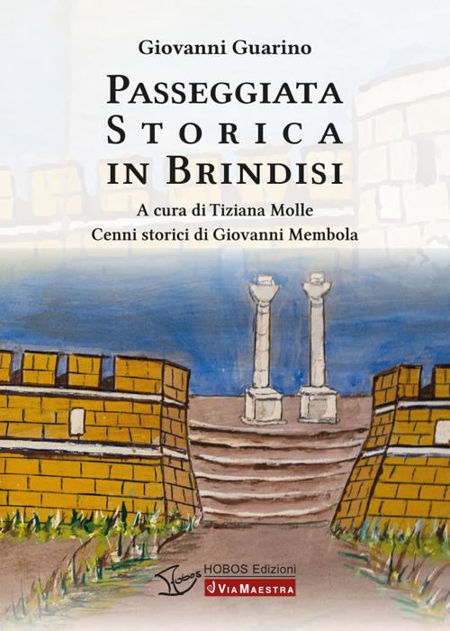 Passeggiata storica in Brindisi - Giovanni Guarino - copertina